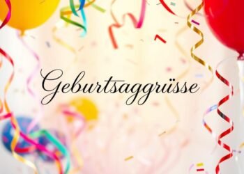 glückwünsche zum geburtstag